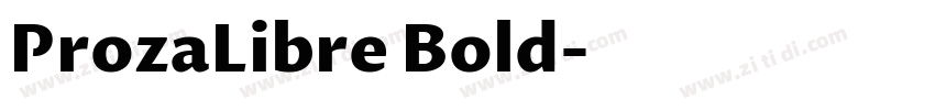 ProzaLibre Bold字体转换